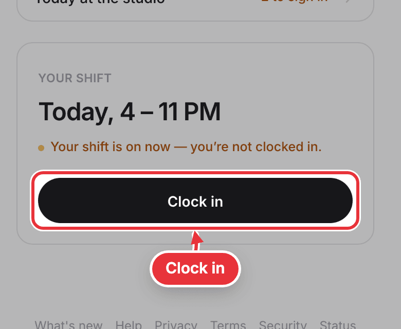 Your shift on Me, with Clock in marked