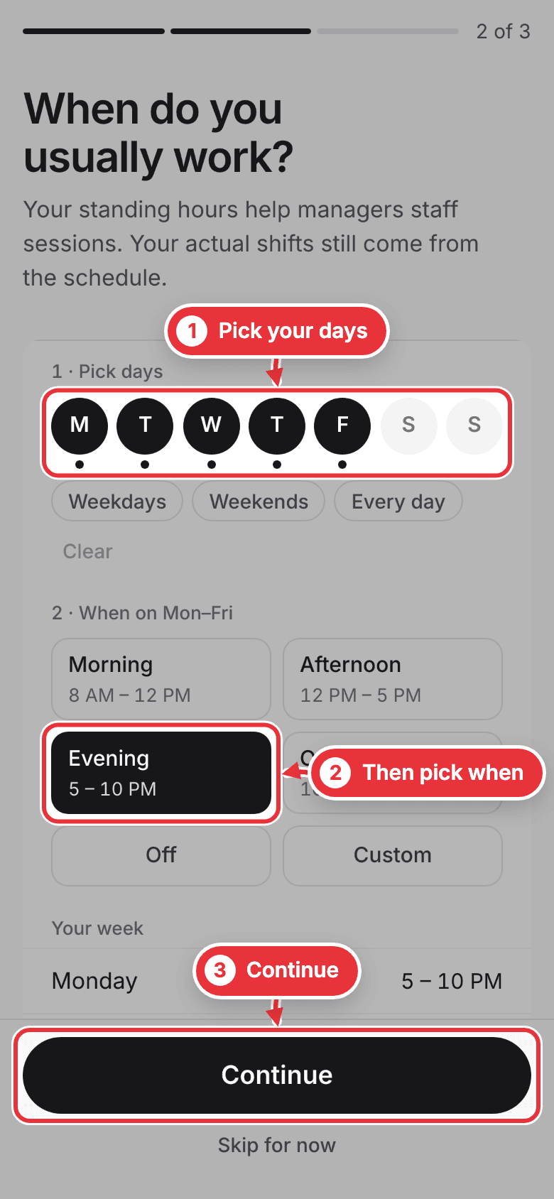 Picking your usual days and times on a phone, with Continue marked