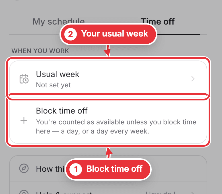 When you work at the bottom of Me, with Block time off and Usual week marked