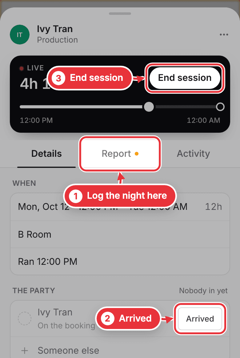 A live session on a phone, with the Report tab, Arrived and End session marked